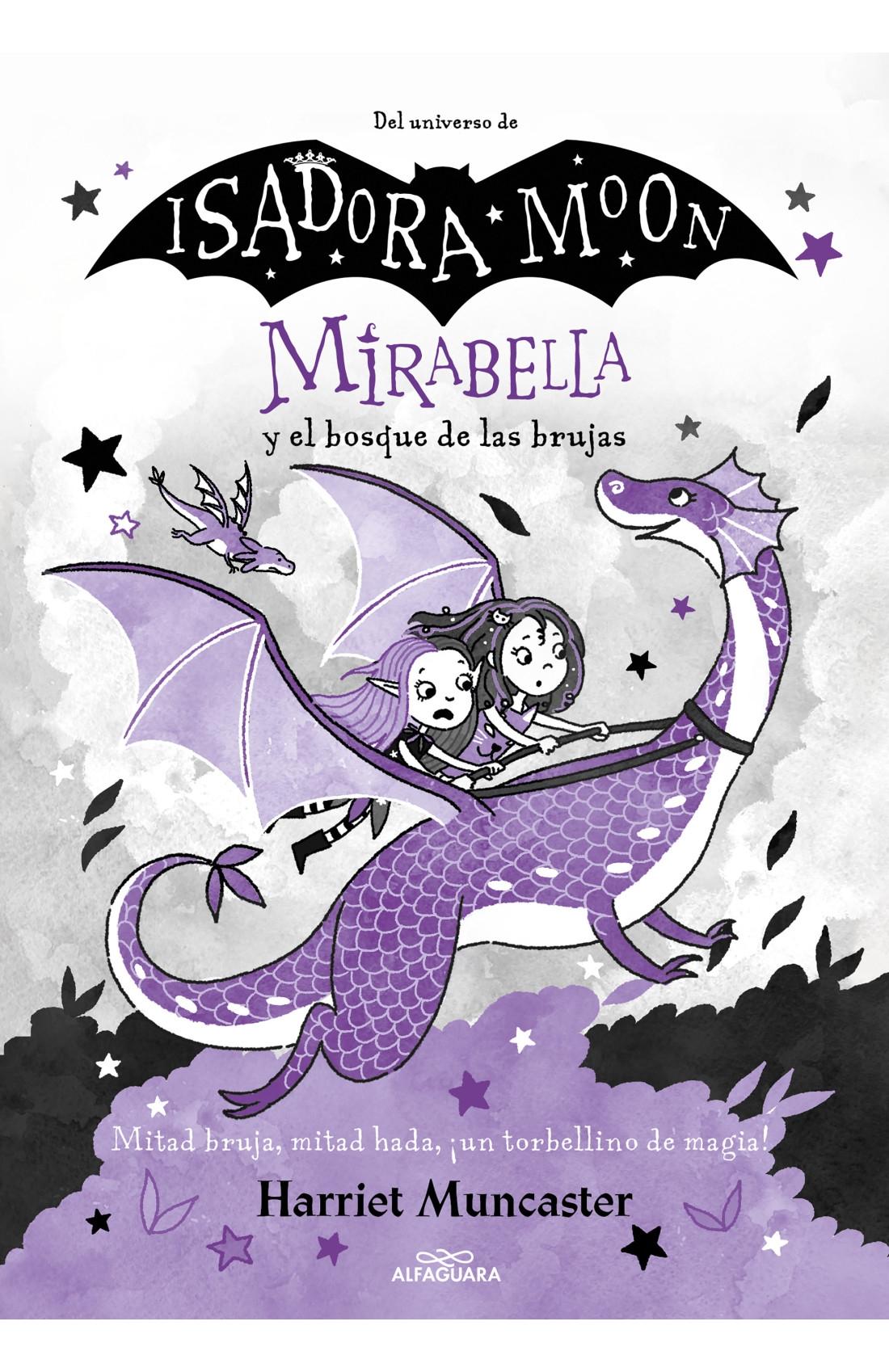 Mirabella y el Bosque de las Brujas (Mirabella 4). 