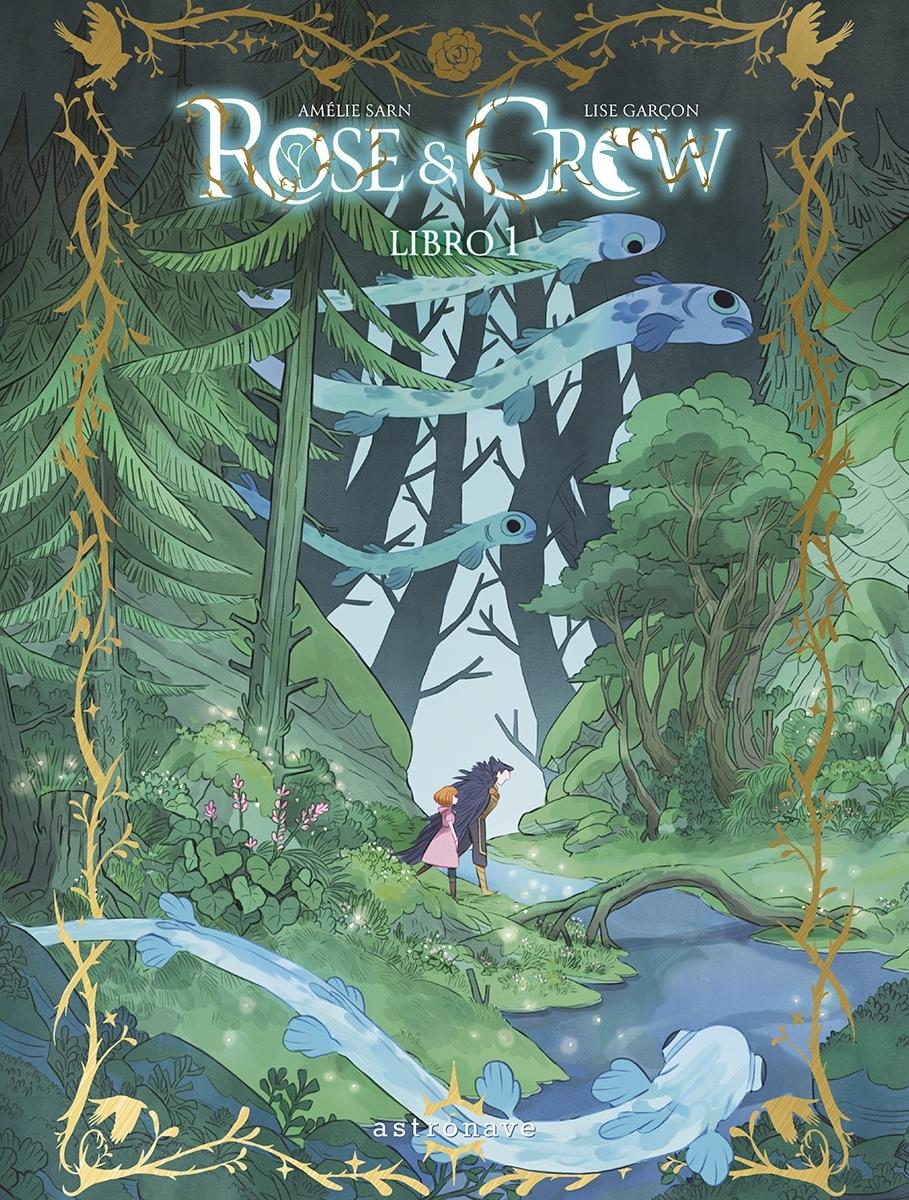 Rose & Crow Libro 1. 