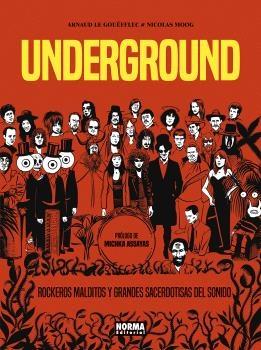 Underground "Rockeros Malditos y Grandes Sacerdotisas del Sonido". 