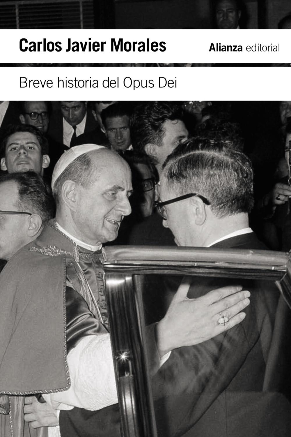 Breve Historia del Opus Dei. 