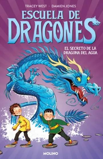 Escuela de Dragones 3 "El Secreto del Dragón del Agua"