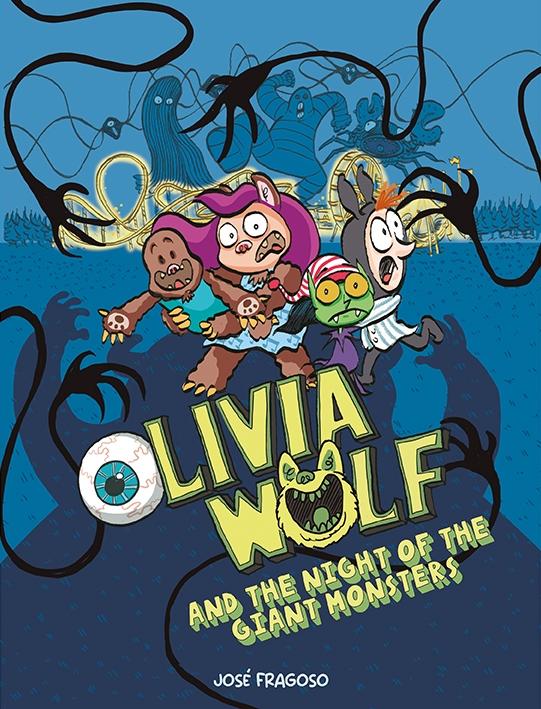 Olivia Wolf And The Night Of The Giant Monsters "Olivia Wolf 2". 