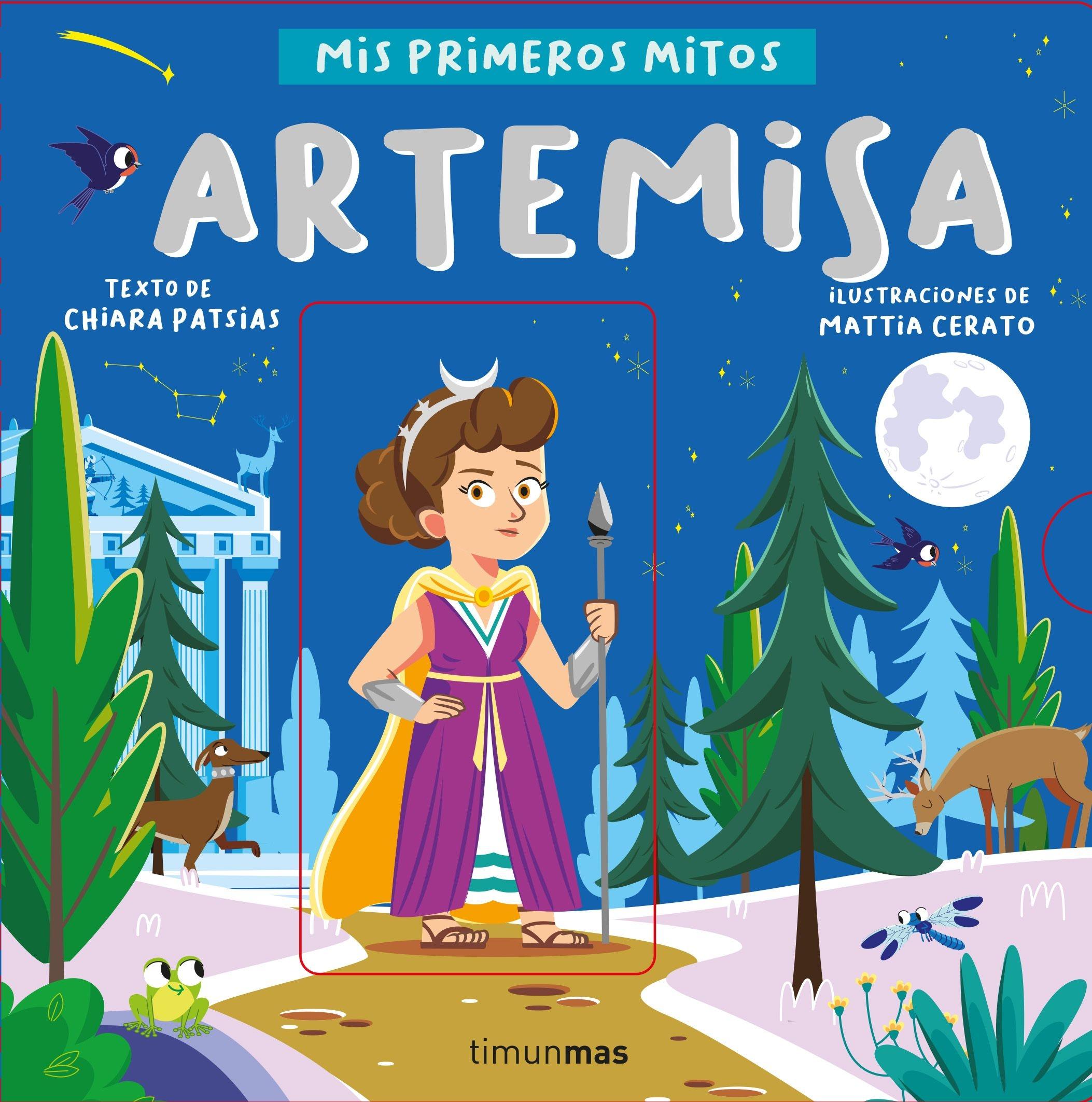 Artemisa. mis Primeros Mitos. 