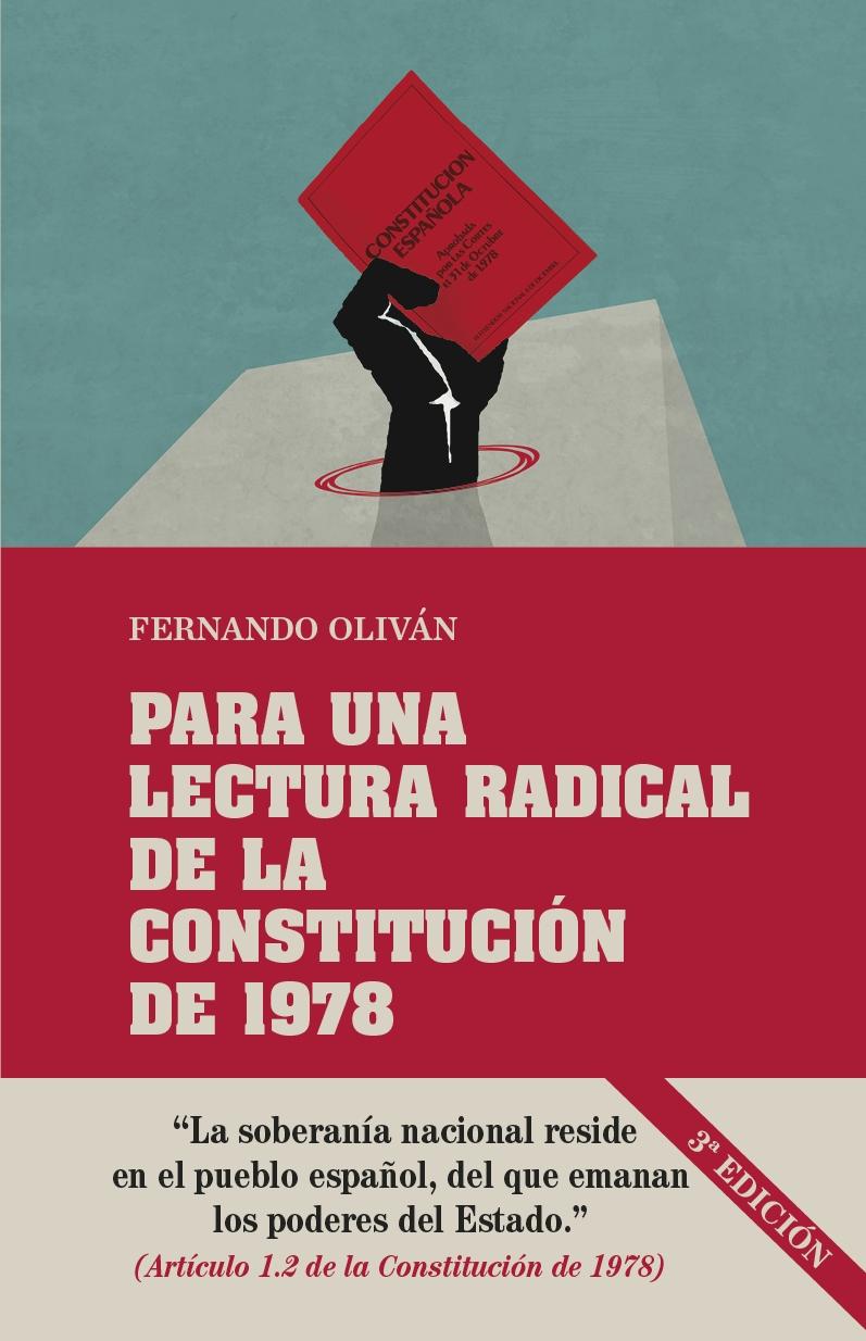 Para una Lectura Radical de la Constitución de 1978. 