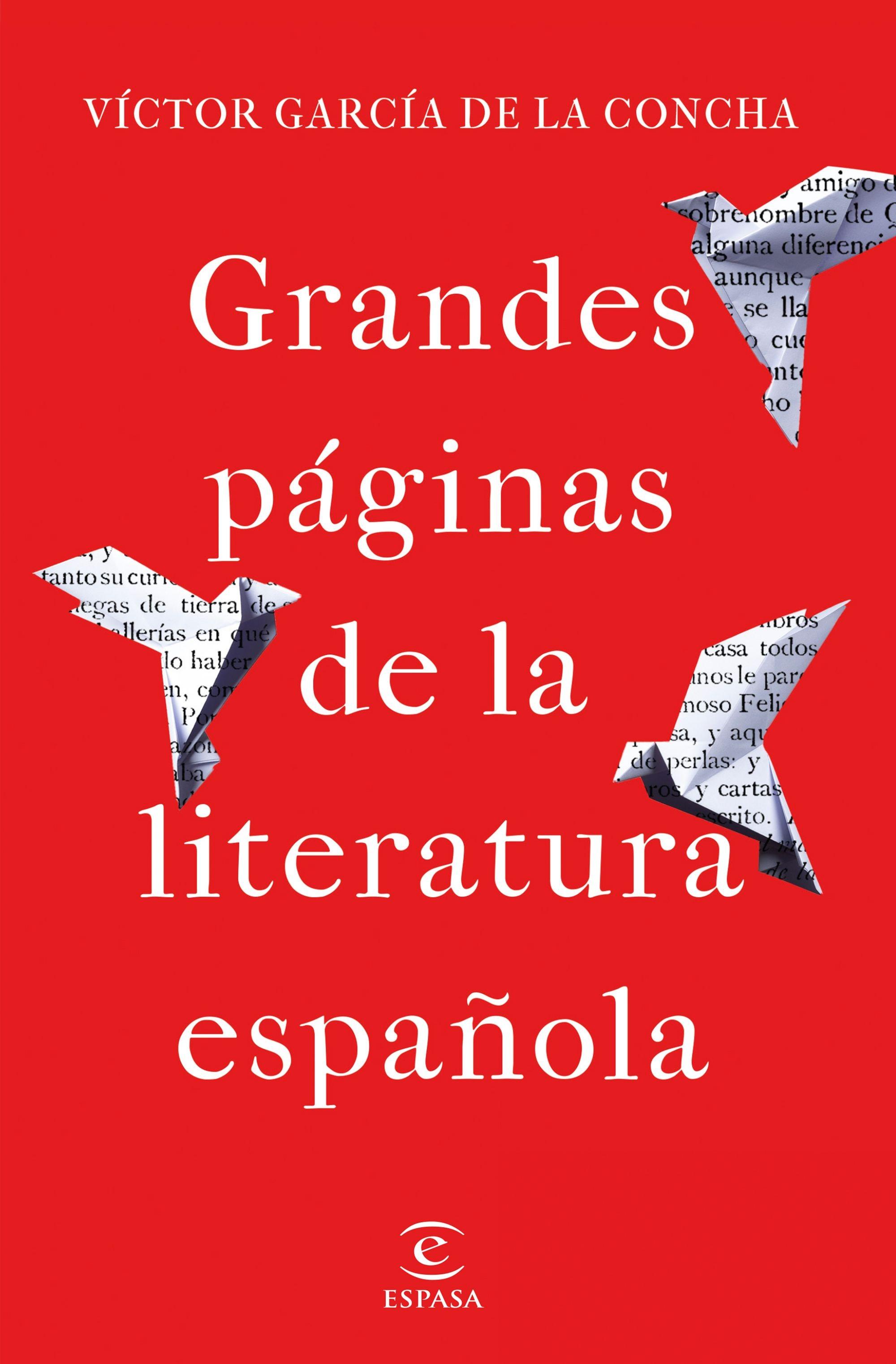 Grandes Páginas de la Literatura Española. 