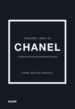 Pequeño Libro de Chanel "La Historia de la Icónica Diseñadora de Moda ". 