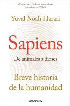 Sapiens. de Animales a Dioses "Una Breve Historia de la Humanidad". 