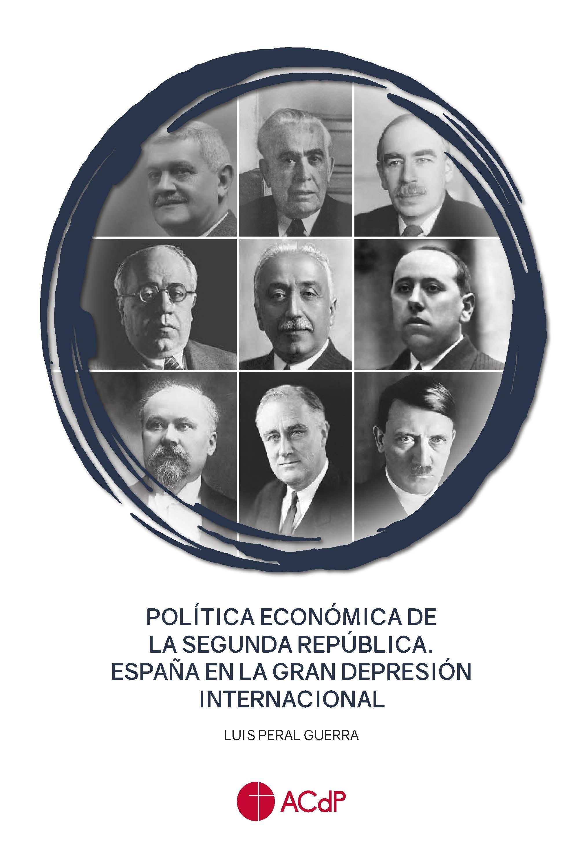 Política Económica de la Segunda República. España en la Gran Depresión Internac. 