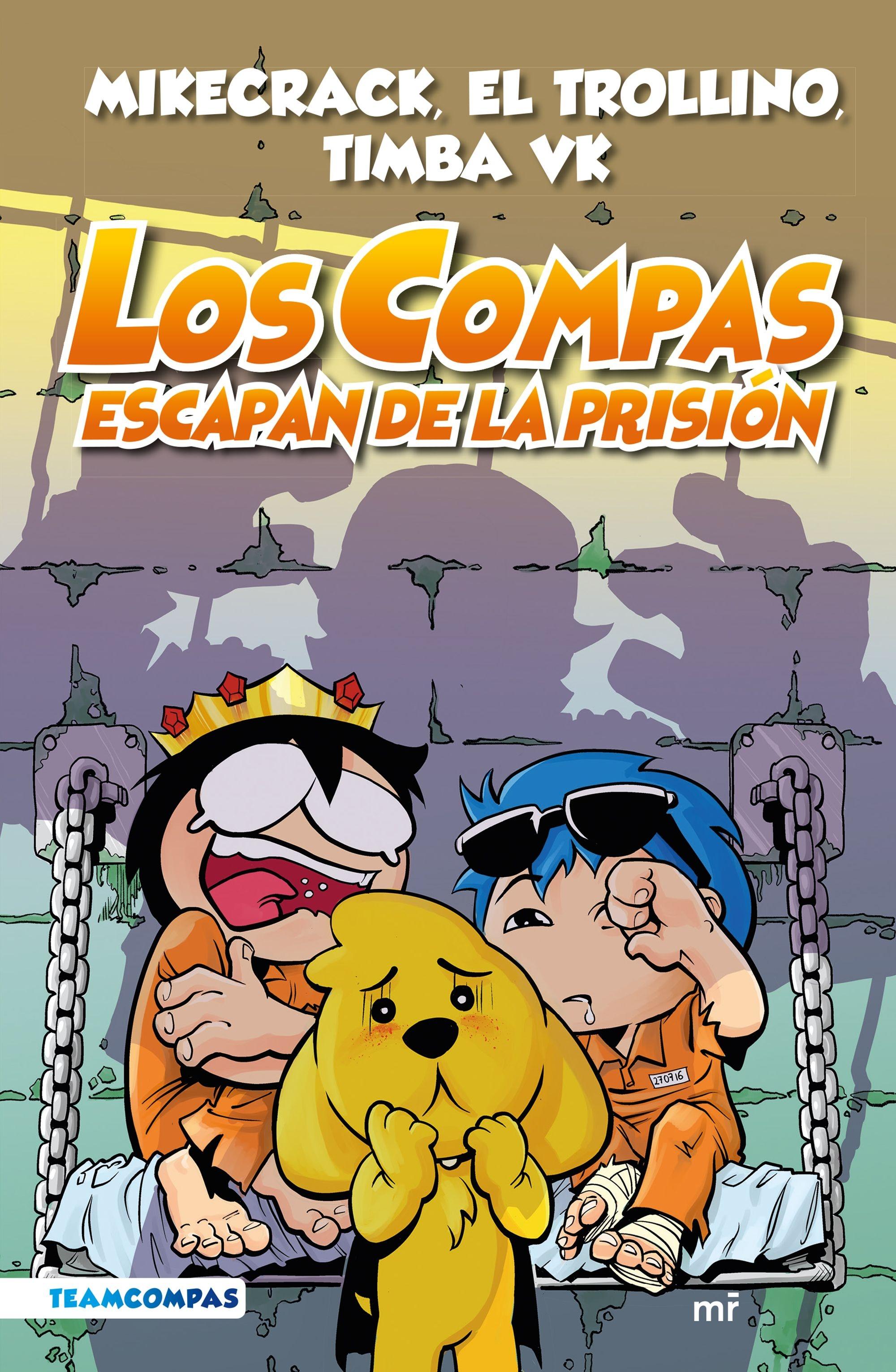 Los Compas 2 "Los compas escapan de la prisión (ed. a color)"