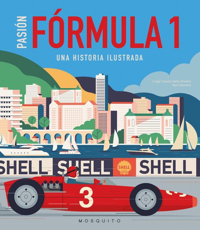 Pasión Fórmula 1 "Una Historia Ilustrada". 