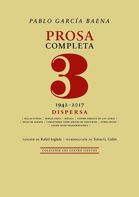 Prosa Completa, 3 "Dispersa. 1942-2017"