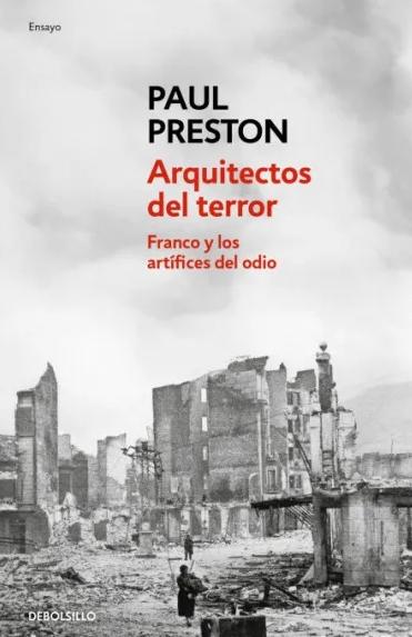 Arquitectos del Terror "Franco y los Artífices del Odio"