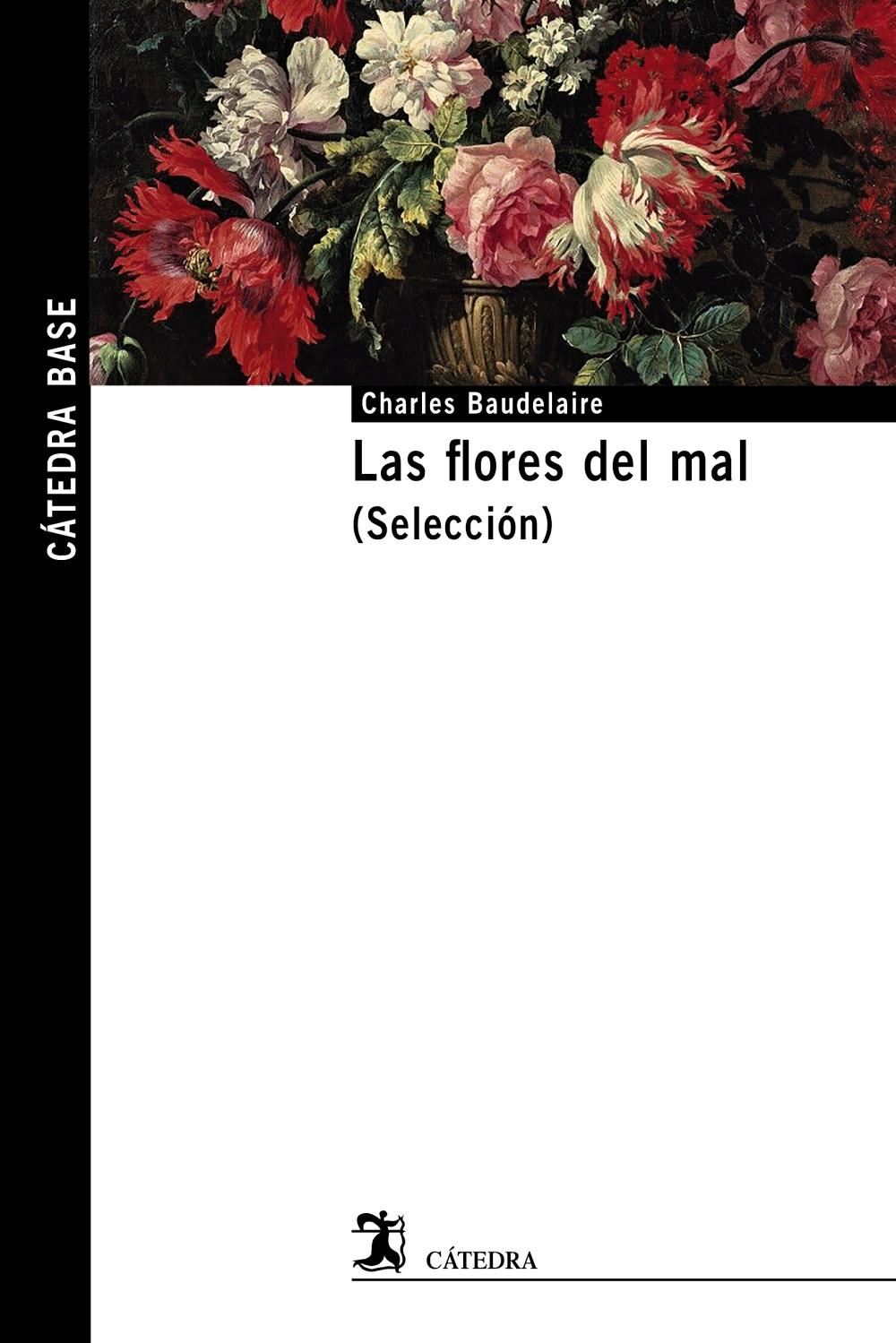Las Flores del Mal "(Selección)". 