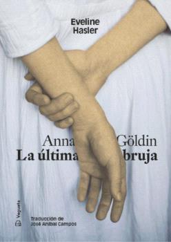 Anna Goldin. la Última Bruja