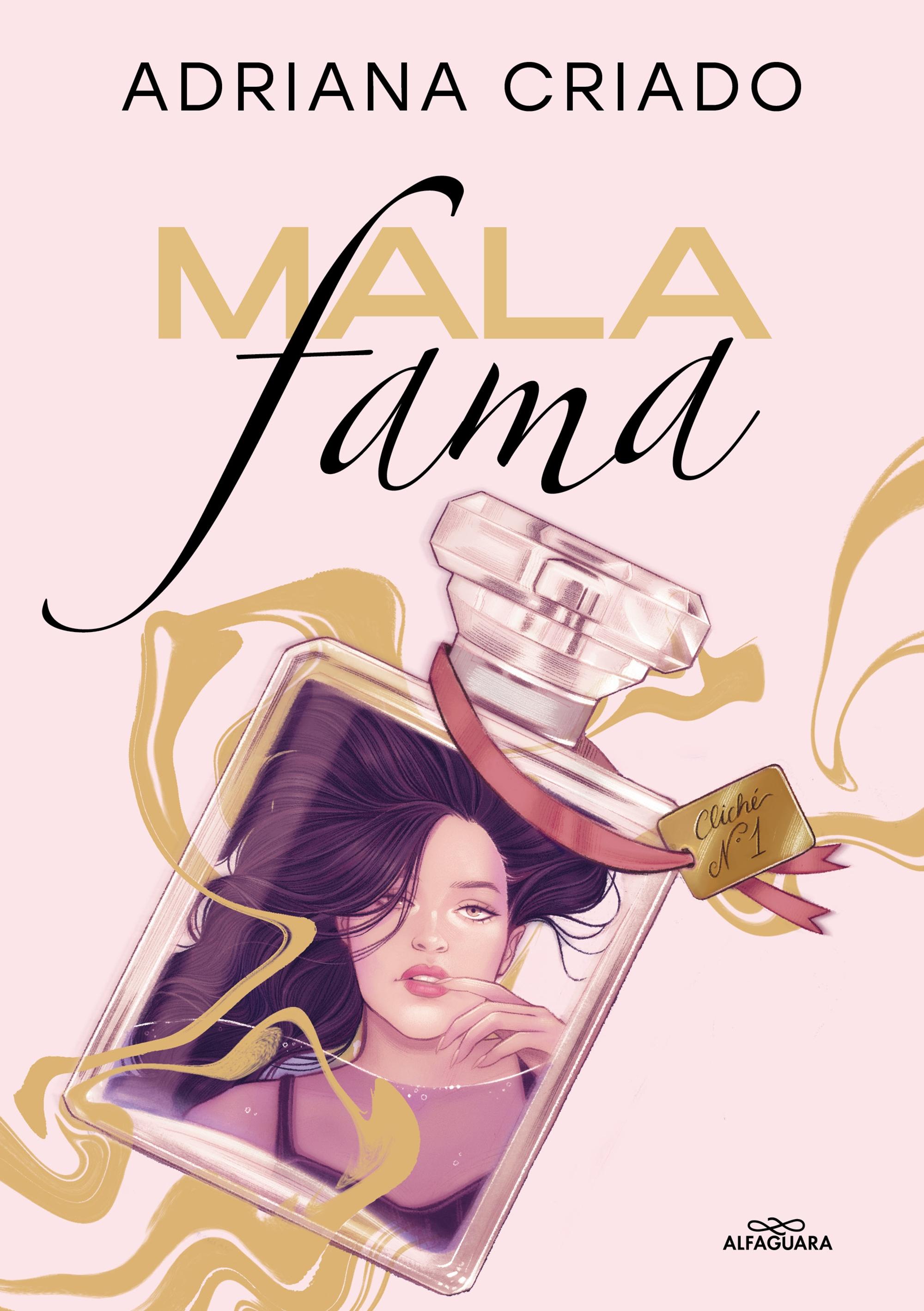 Mala Fama (Trilogía Cliché 1). 
