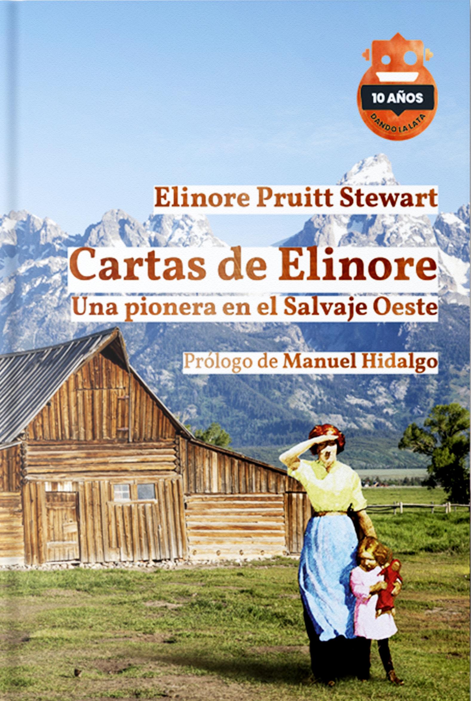 Cartas de Elinore (Ed. 10 Aniversario). 