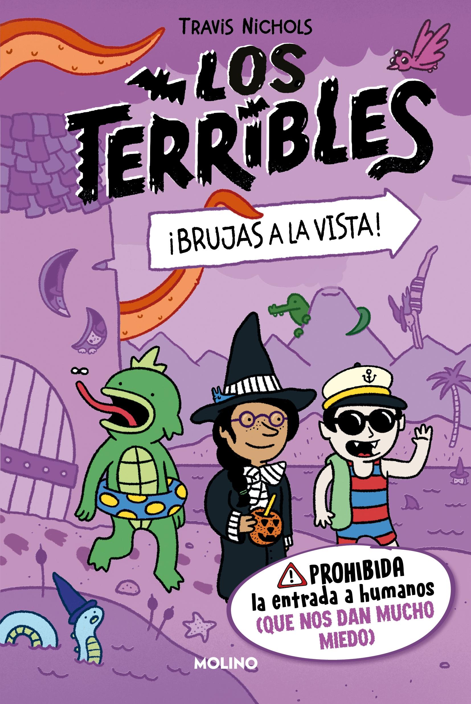 Los Terribles 2 "¡Brujas a la Vista!". 
