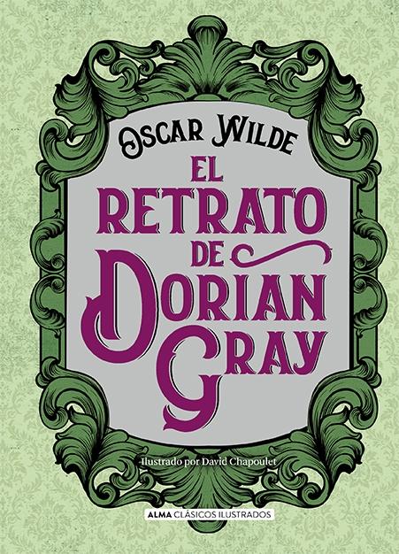 El Retrato de Dorian Gray. 