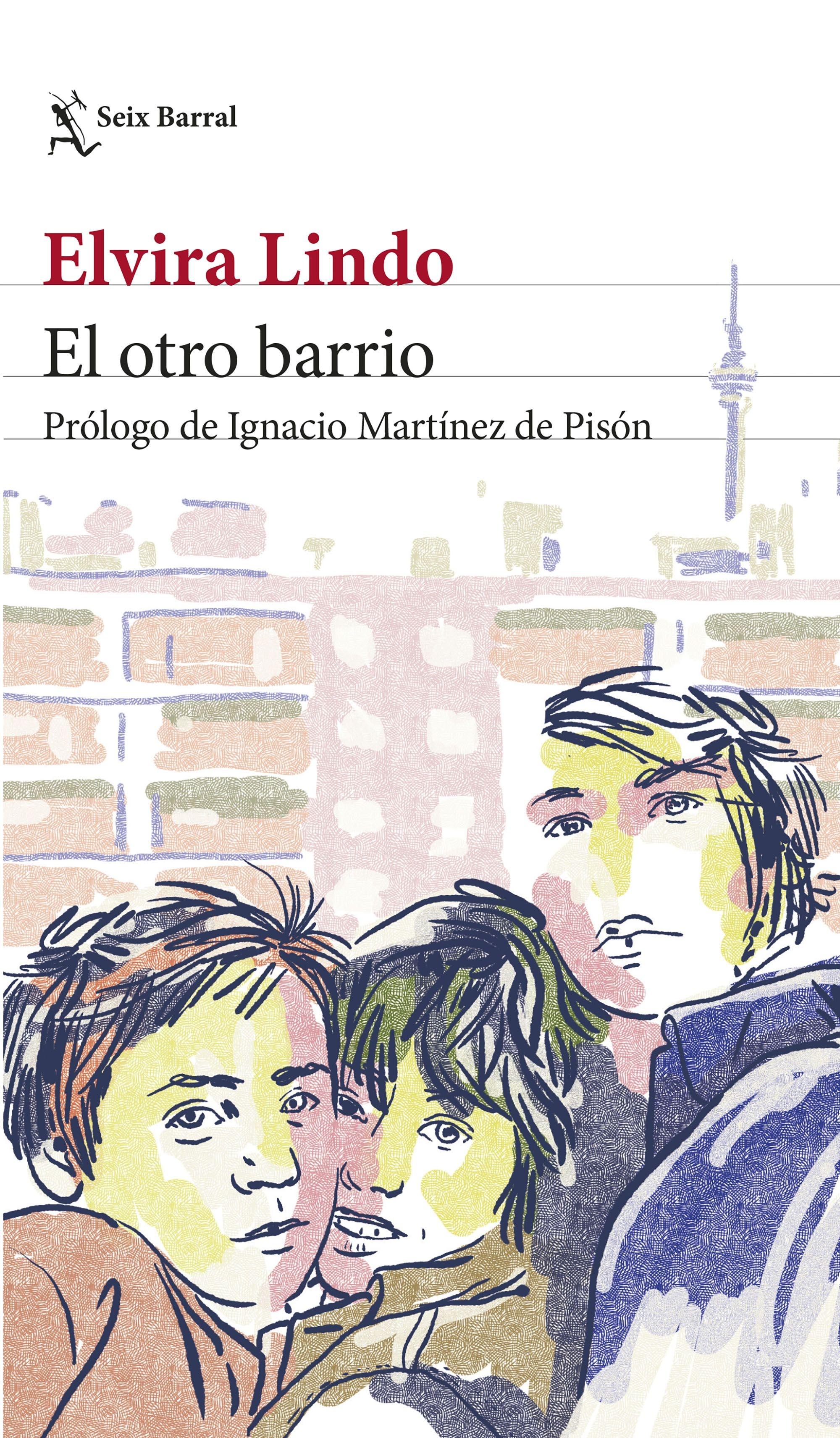 El Otro Barrio "Prólogo de Ignacio Martínez de Pisón"