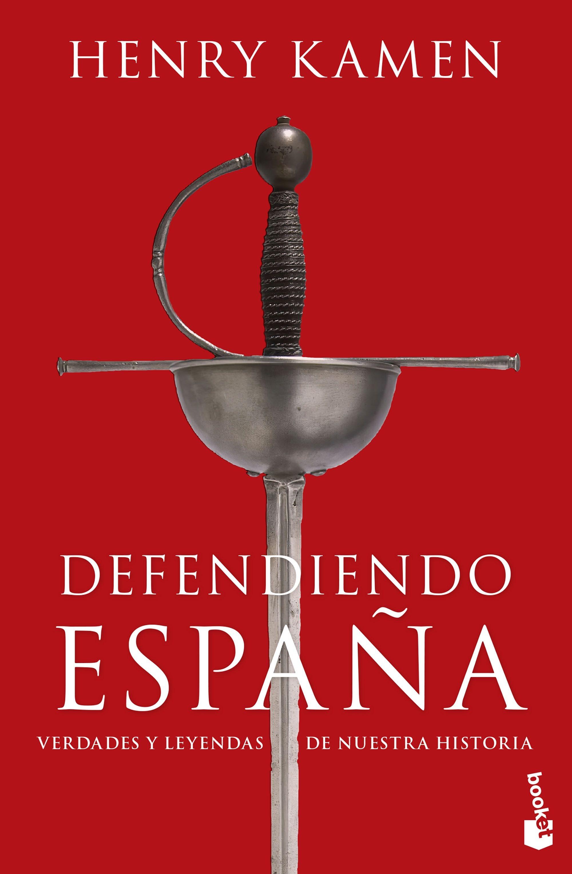 Defendiendo España "Verdades y Leyendas de nuestra Historia". 