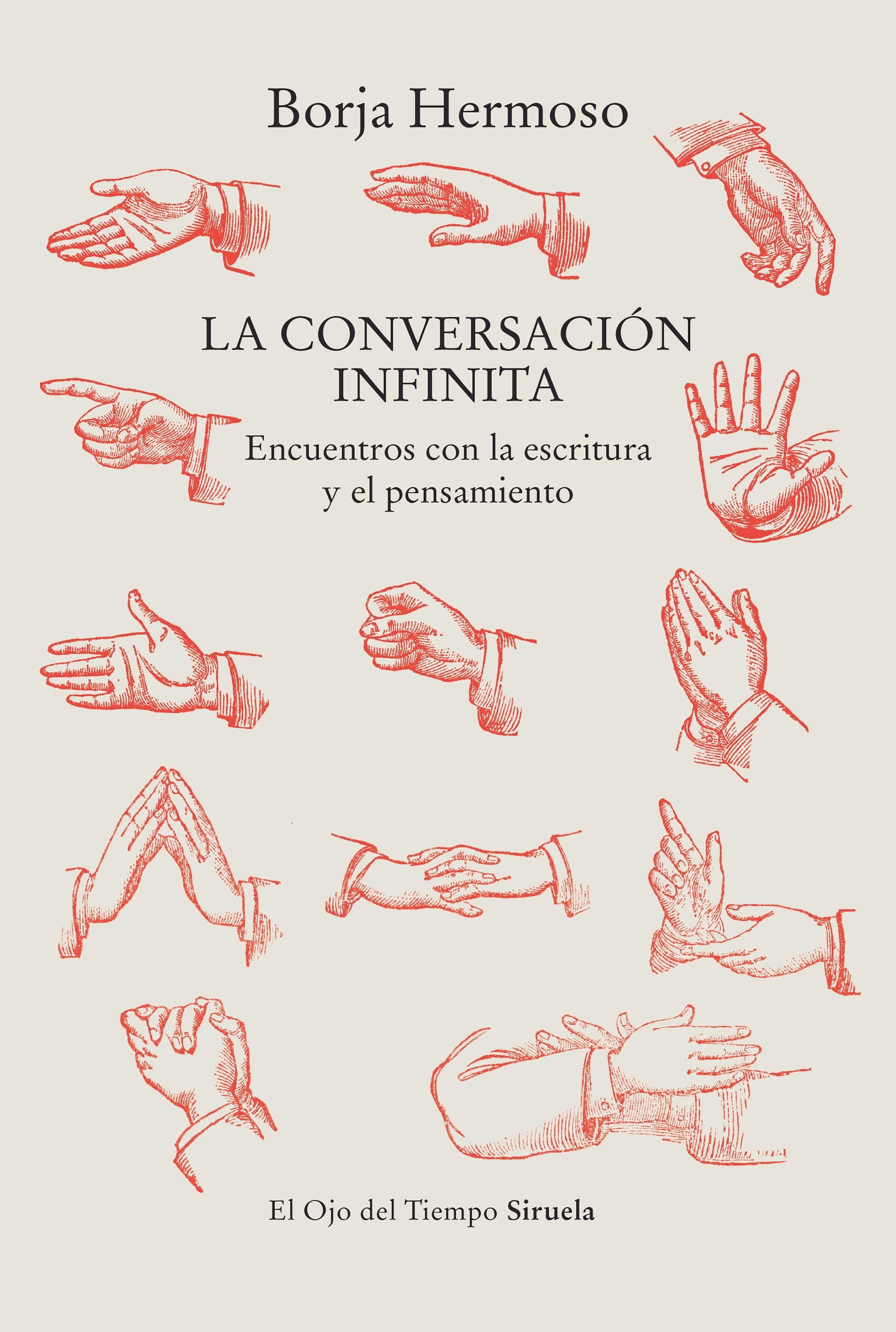 La Conversación Infinita "Encuentro con la Escritura y el Pensamiento ". 