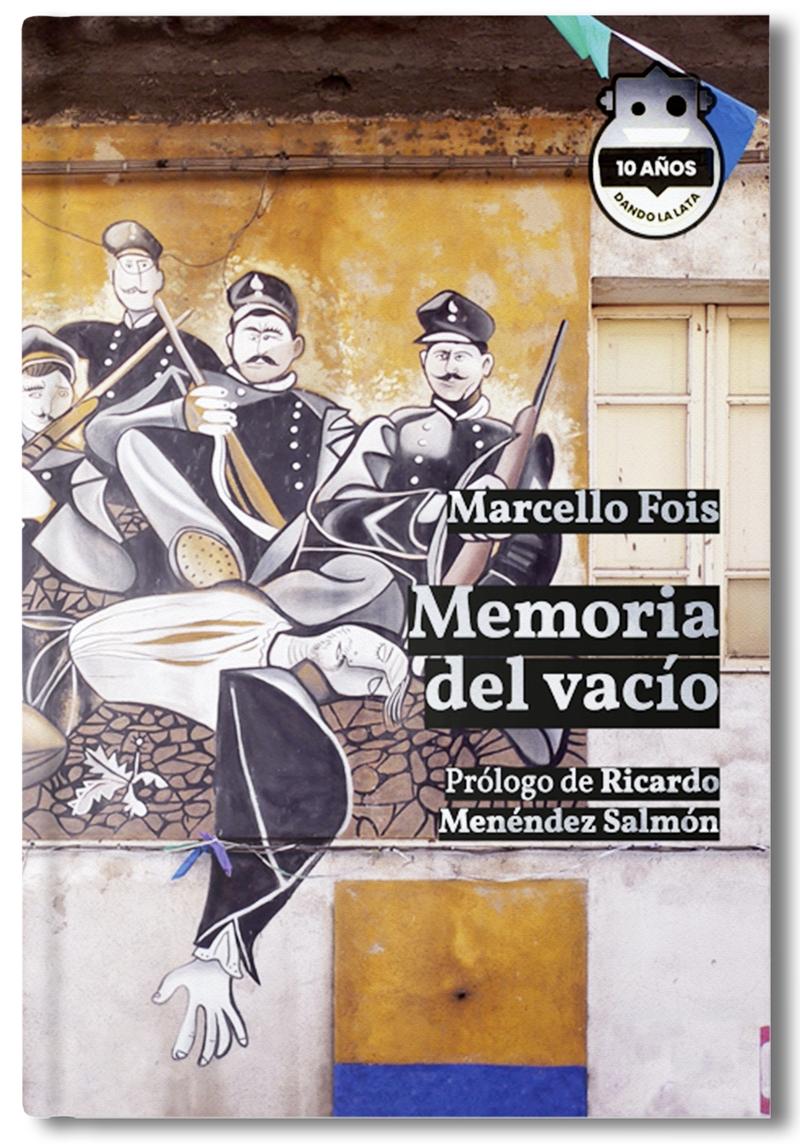 Memoria del Vacío. Ed. 10 Aniversario. 