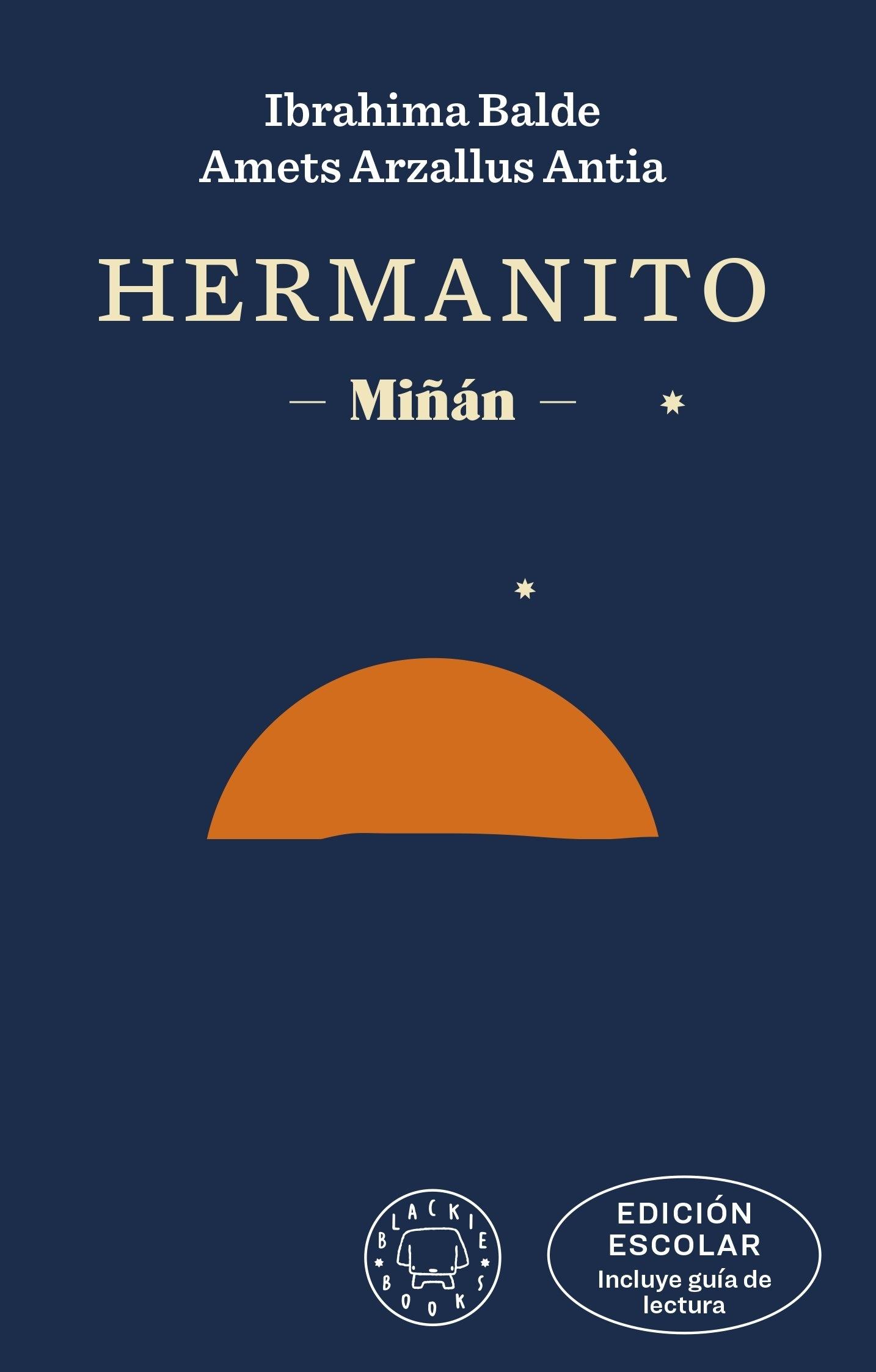 Hermanito (Ed. Escolar) "Miñán". 