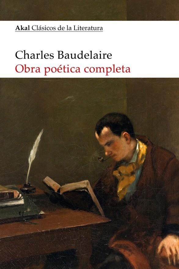 Obra Poética Completa de Baudelaire. 