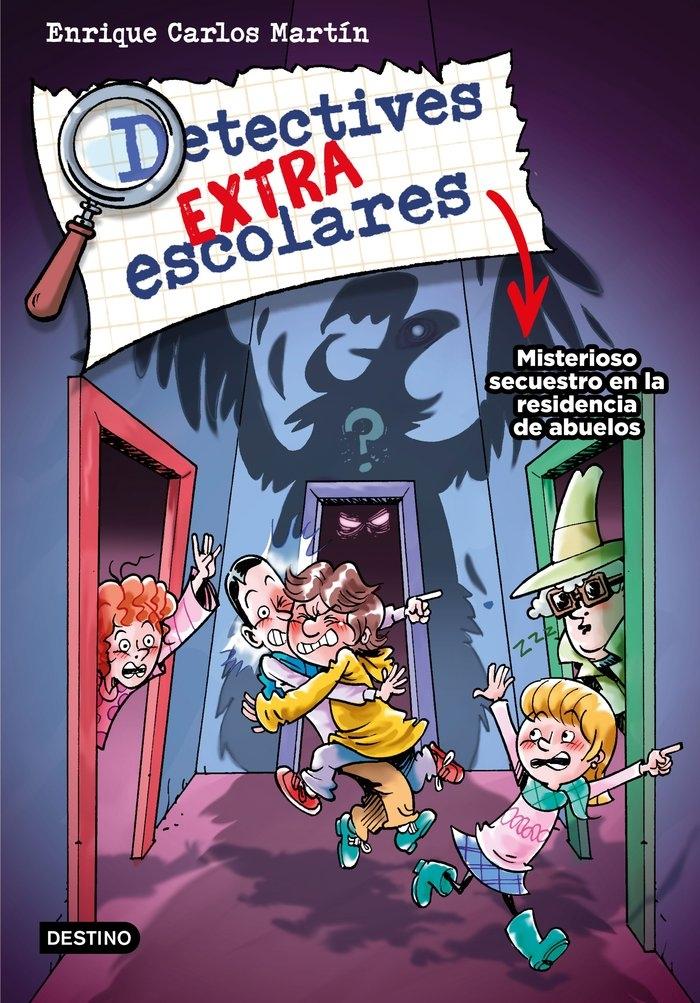 Detectives Extraescolares 3 "Misterioso Secuestro en la Residencia de Abuelos". 