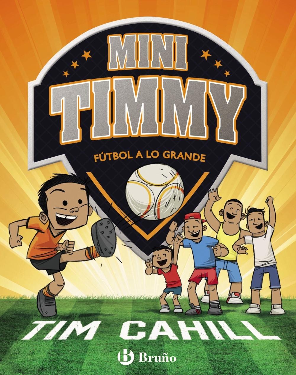 Mini Timmy - Fútbol a lo Grande. 