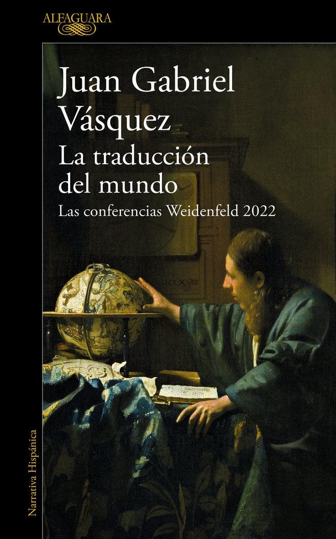 La Traducción del Mundo "Las Conferencias Weidenfeld 2022". 