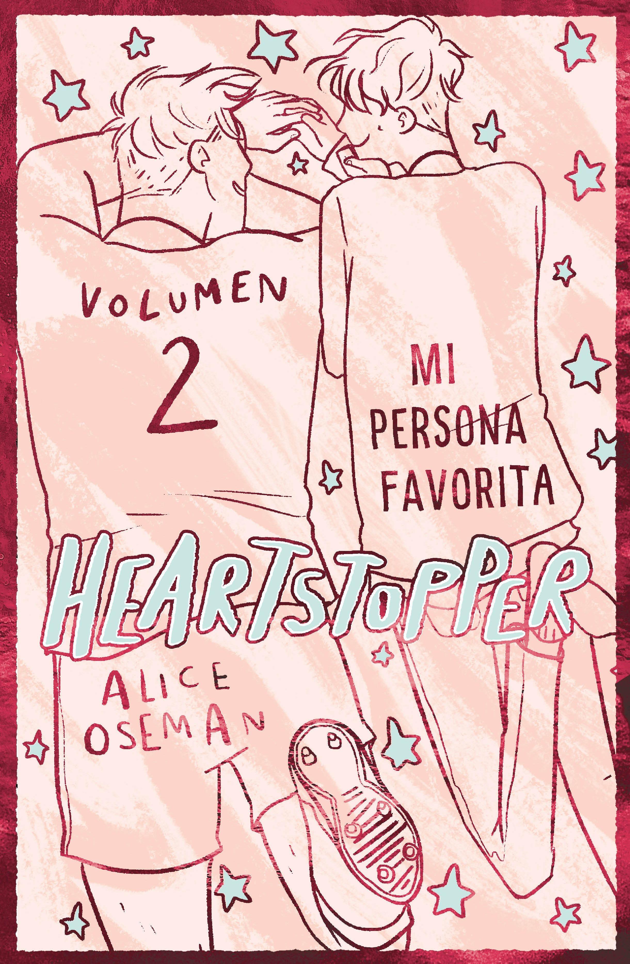Heartstopper 2. mi Persona Favorita (Ed. Especial). 