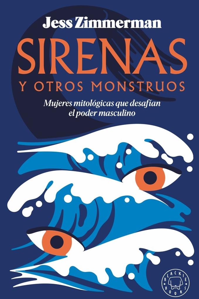 Sirenas y Otros Monstruos . 