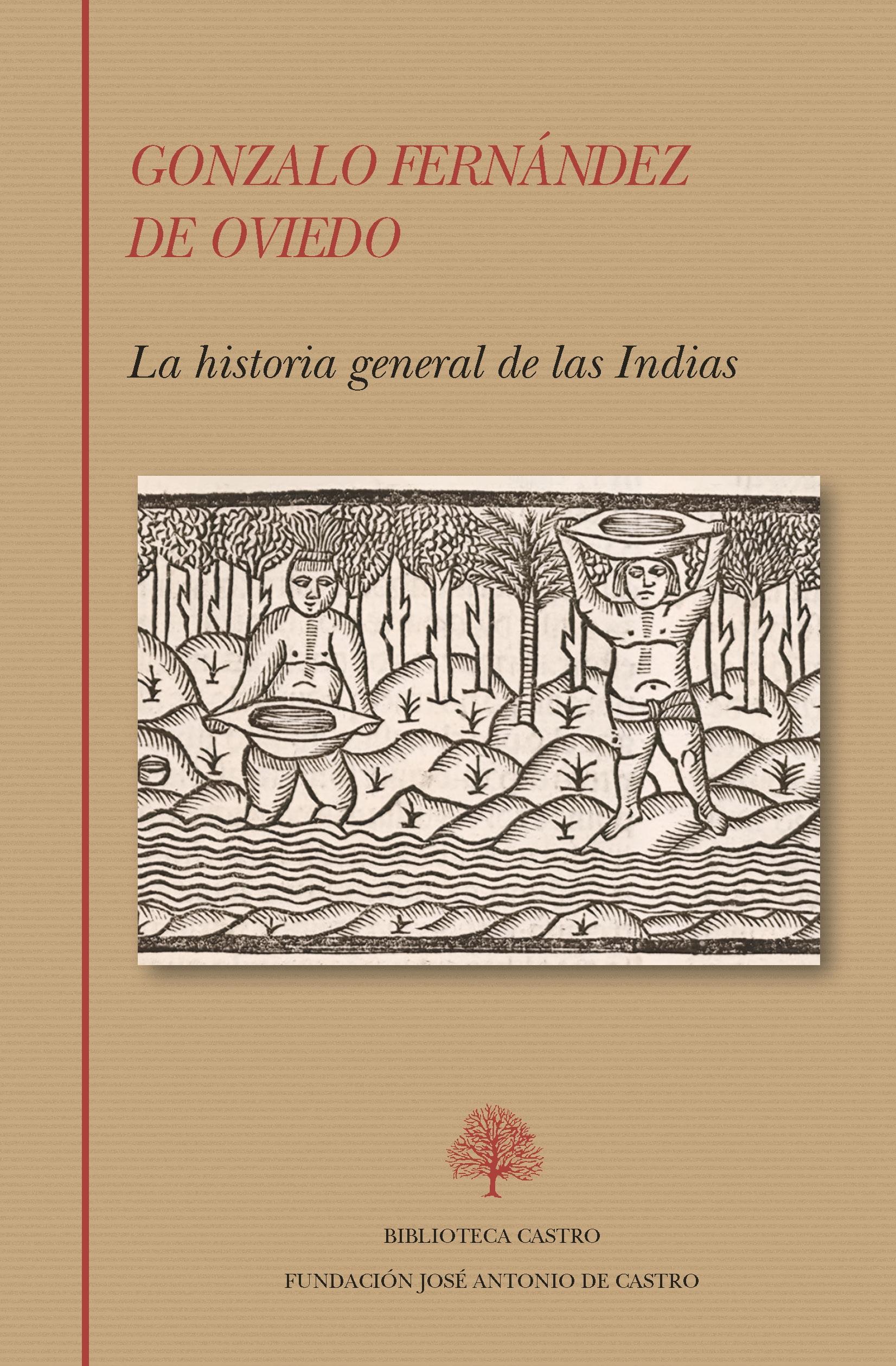La Historia General de las Indias. 