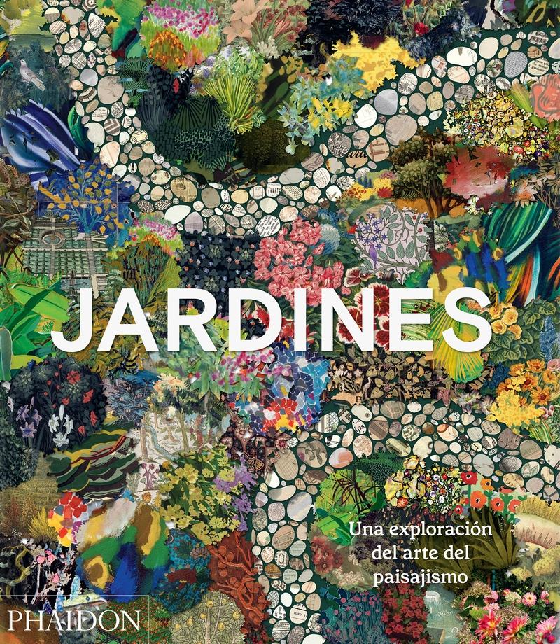 Jardines "Una Exploración del Arte del Paisajismo". 