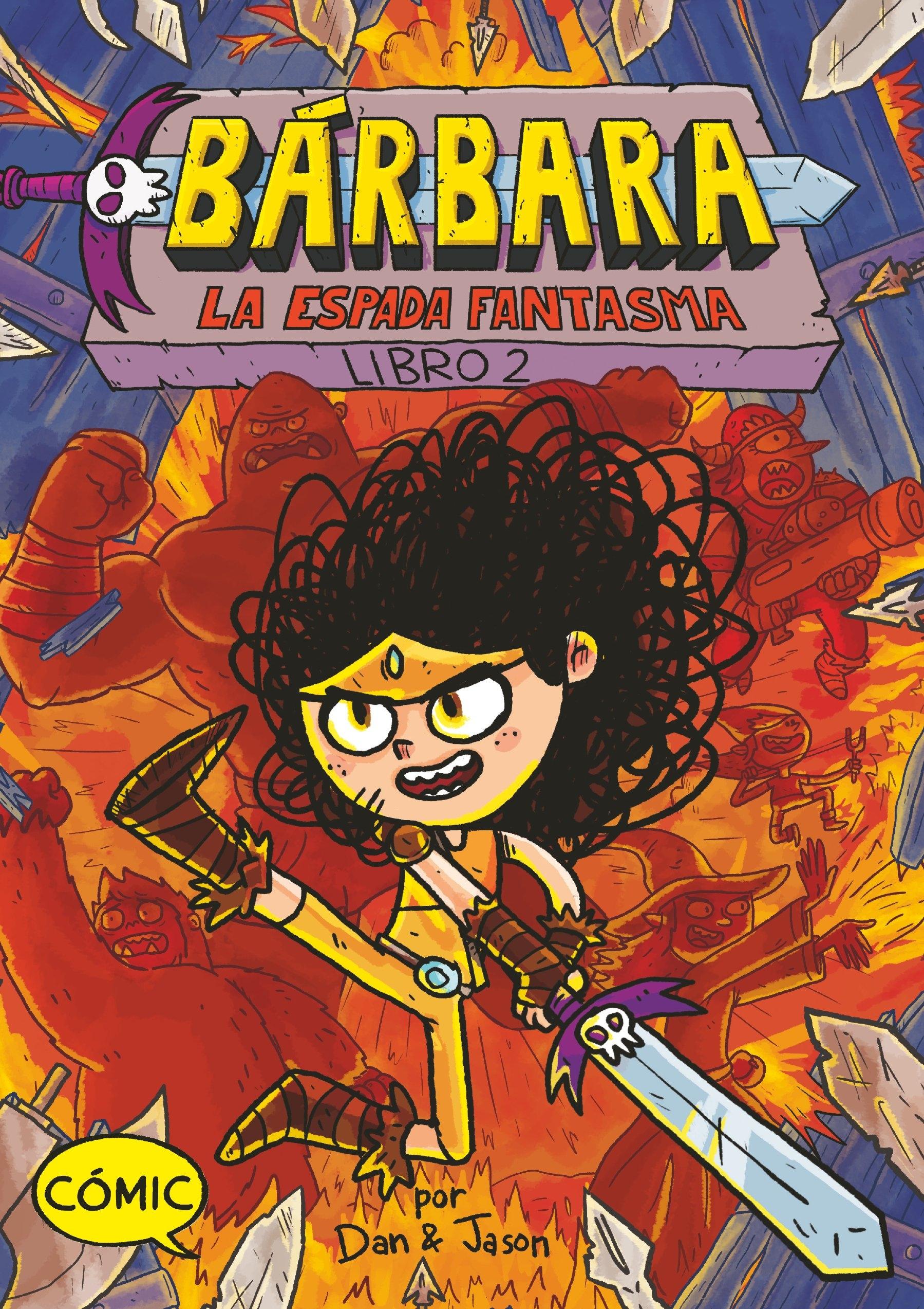 Barbara 2 la Espada Fantasma. 