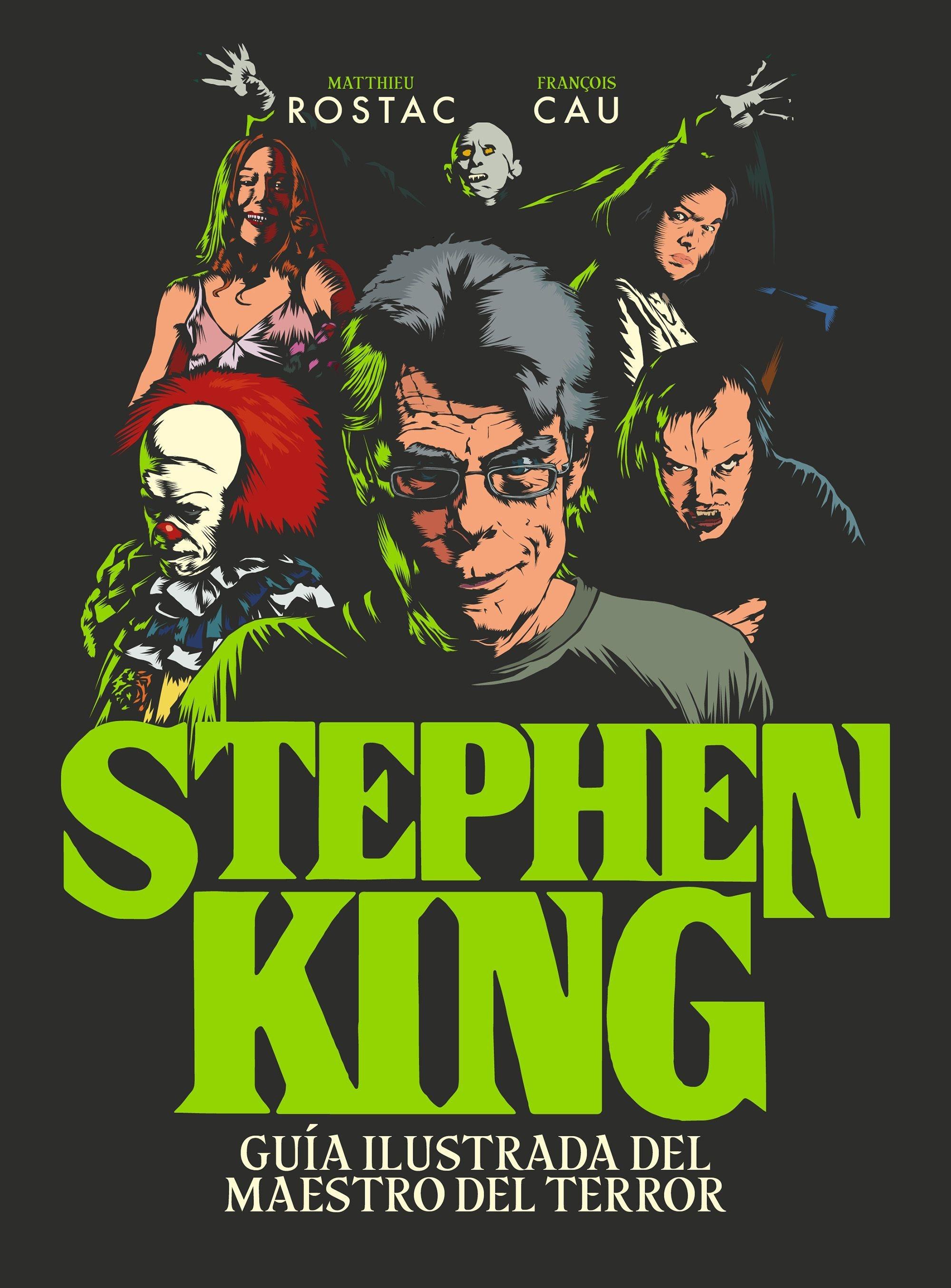 Stephen King "Guía Ilustrada del Maestro del Terror". 