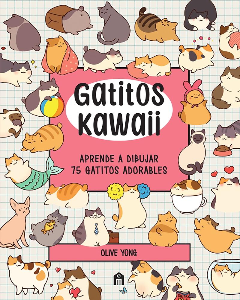 Gatitos Kawaii "Aprende a Dibujar 75 Gatitos Adorables". 
