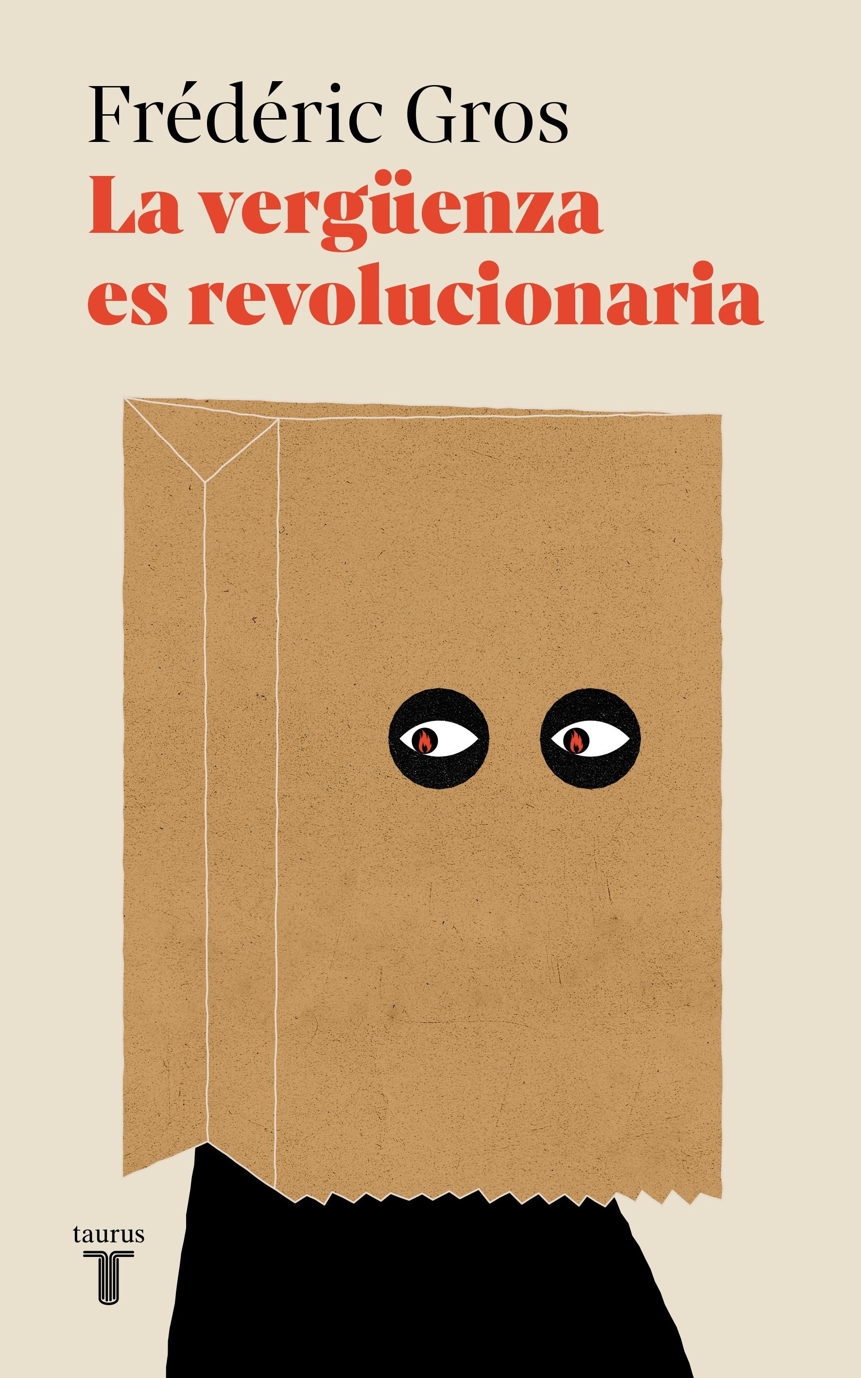 La Vergüenza Es Revolucionaria . 