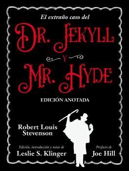 El Extraño Caso del Dr Jeckyll y Mr Hyde. 