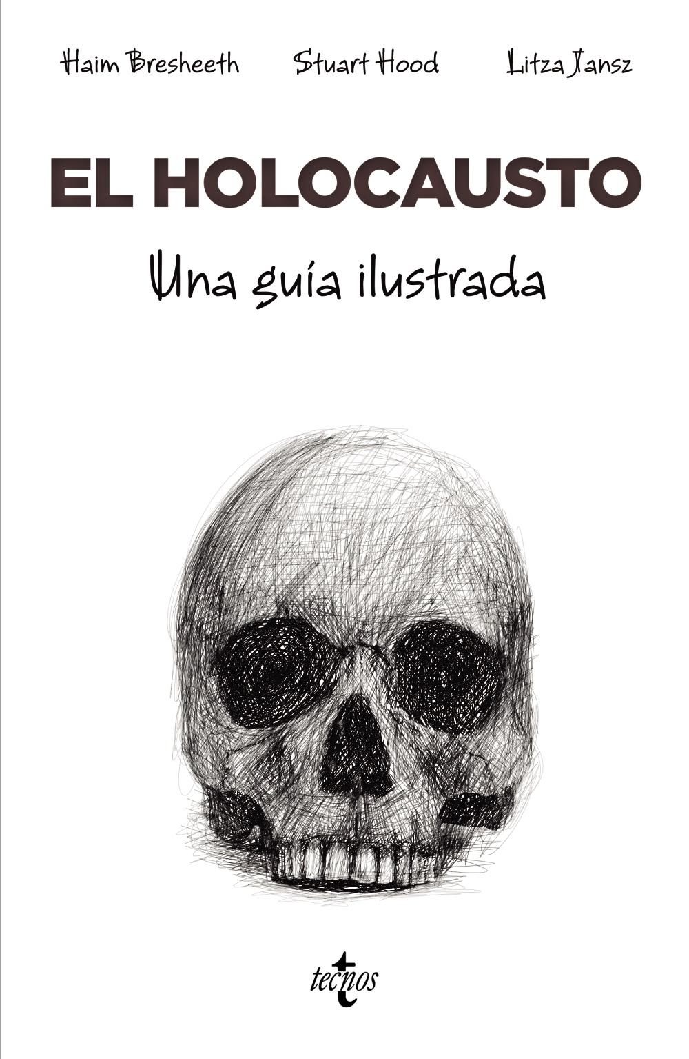 El Holocausto "Una Guía Ilustrada". 