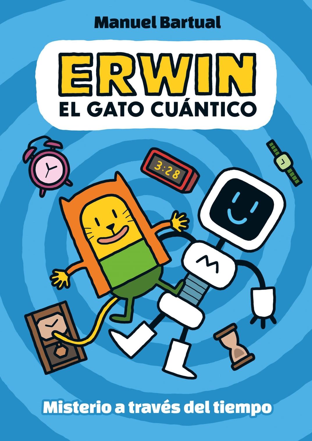 Erwin el Gato Cuántico 1 "Misterio a Través del Tiempo ". 