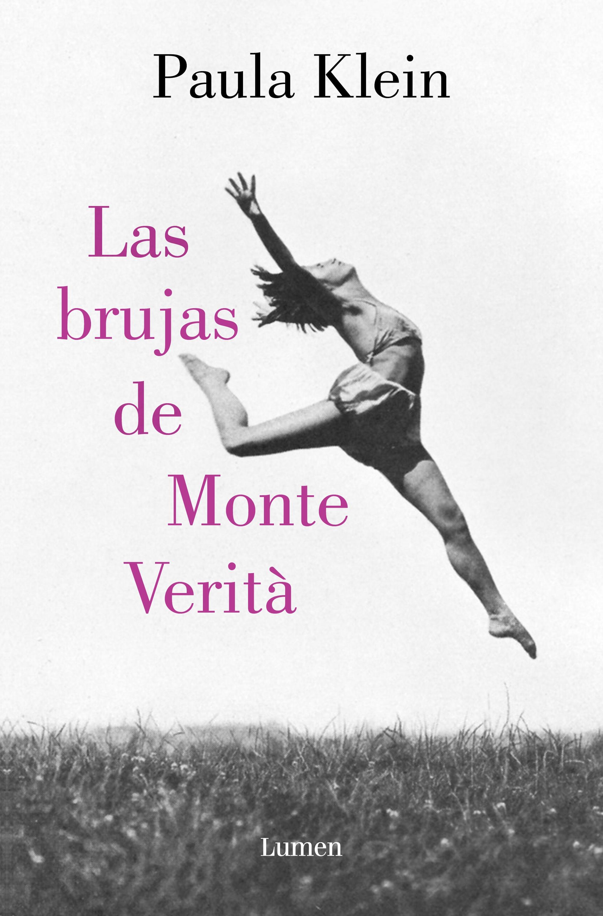 Las Brujas del Monte Verità. 