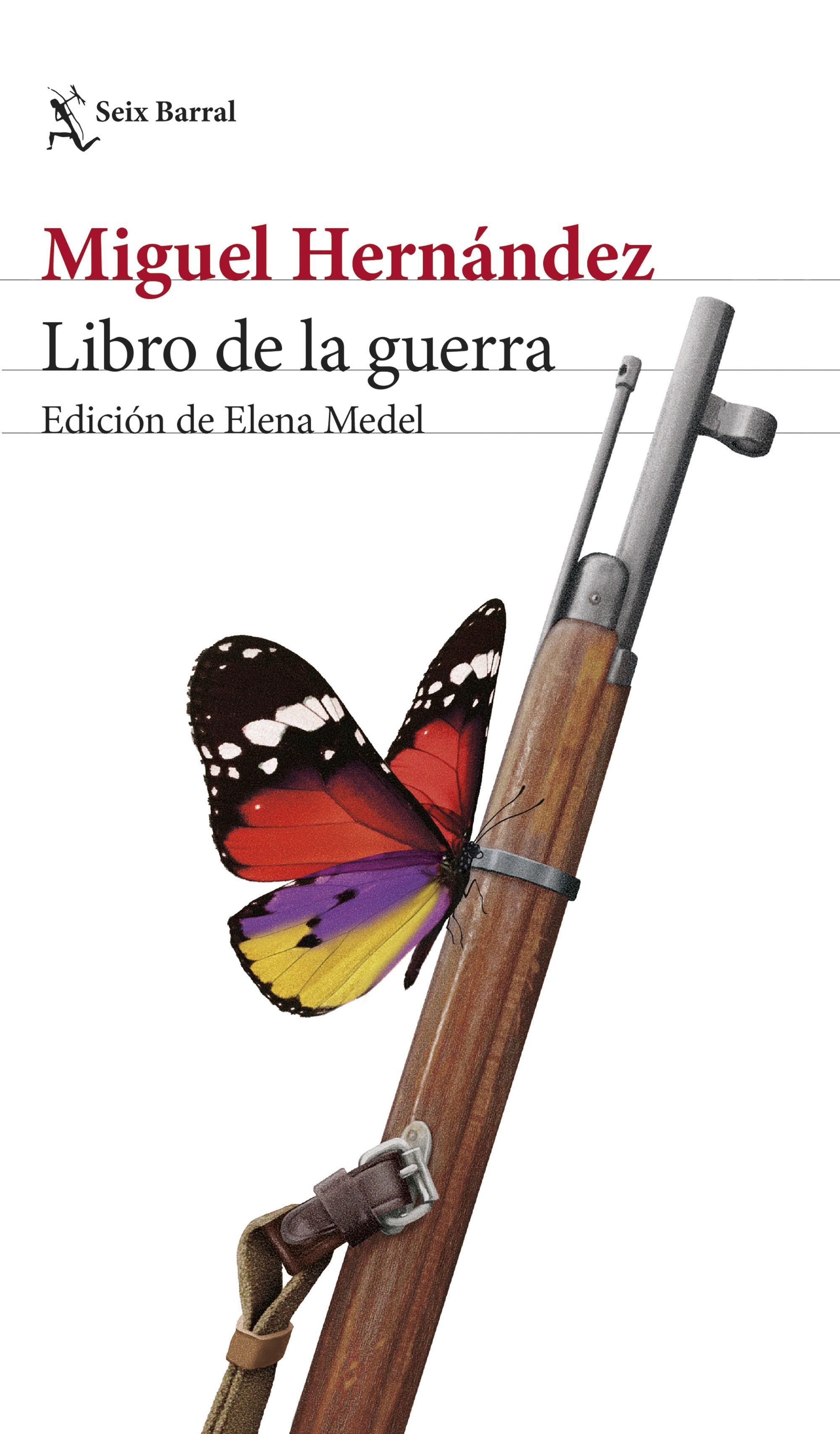 Libro de la Guerra "Edición de Elena Medel". 