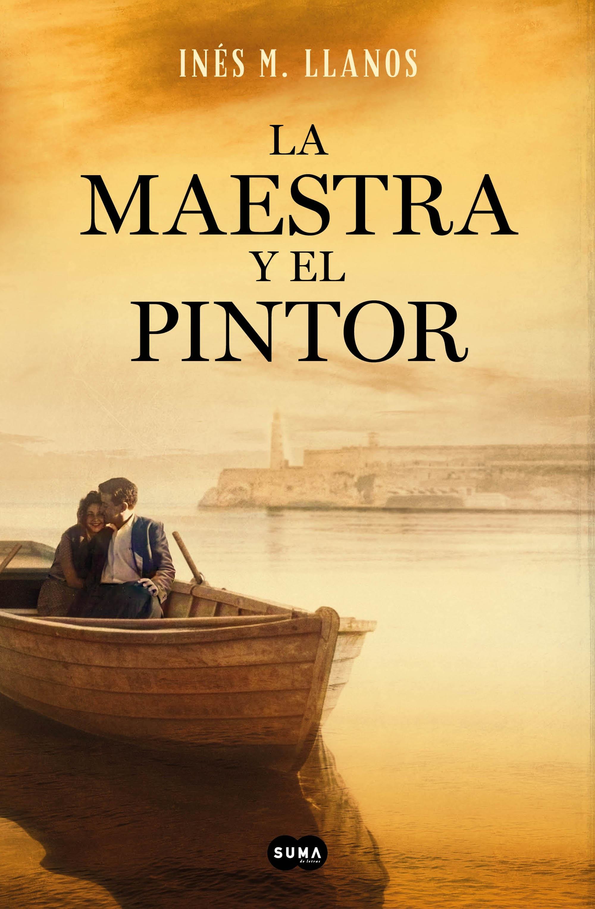 La Maestra y el Pintor "Un Viaje de Asturias a la Habana. la Historia de los Fundadores del Rest". 