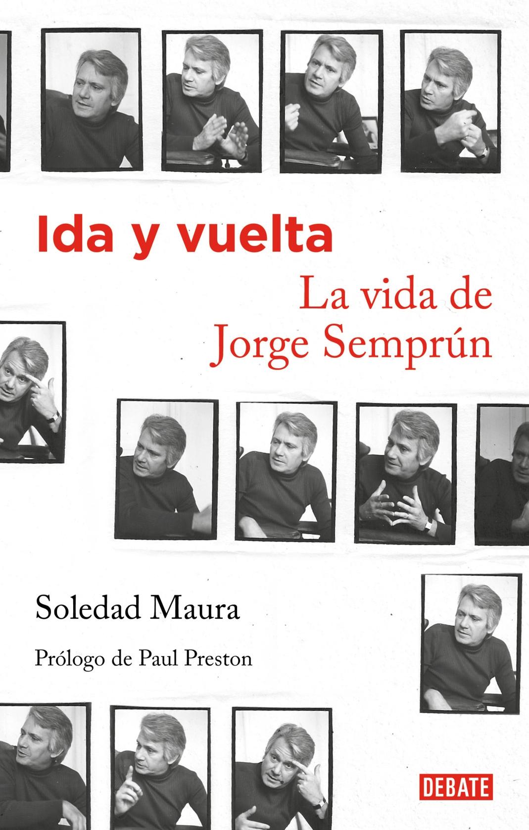 Ida y Vuelta "La Vida de Jorge Semprún". 