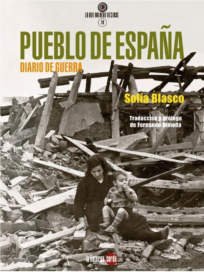 Pueblo de España "Diario de Guerra". 