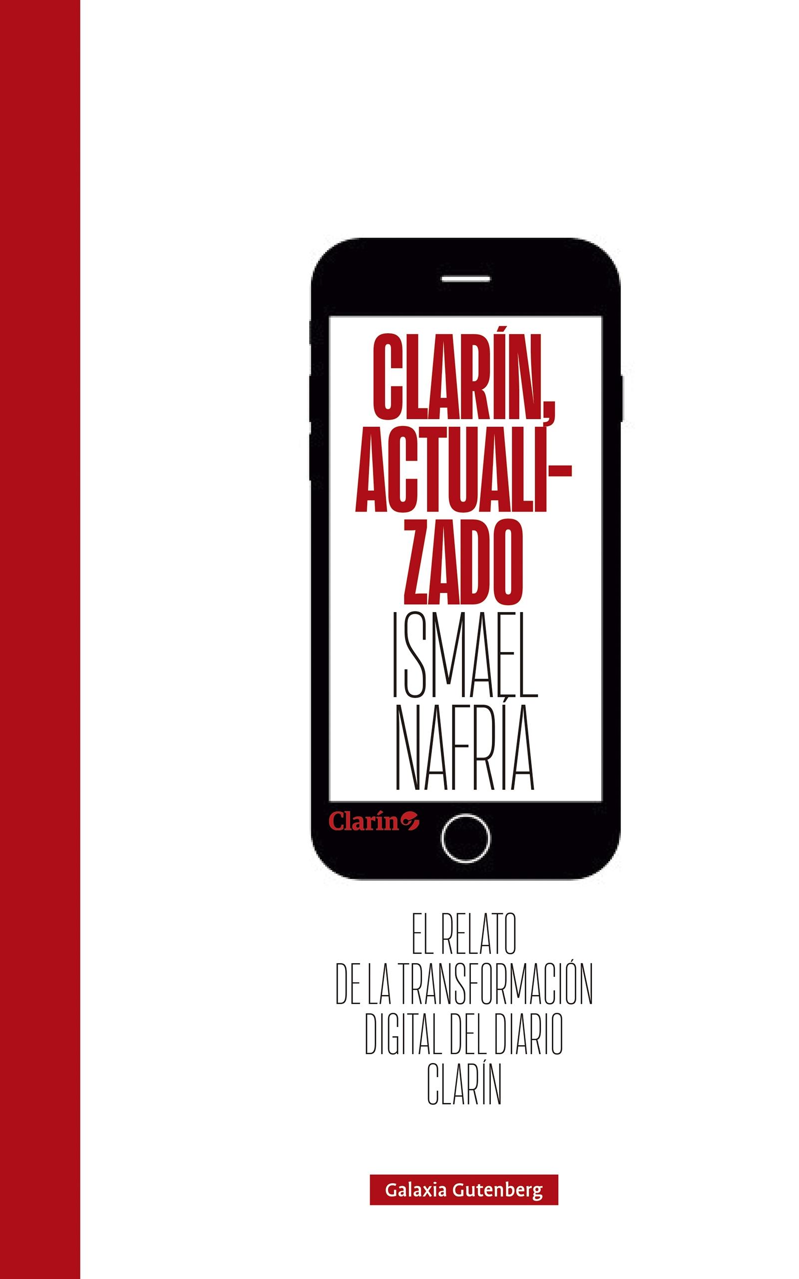 Clarín, Actualizado "El Relato de la Transformación Digital del Diario Clarín". 