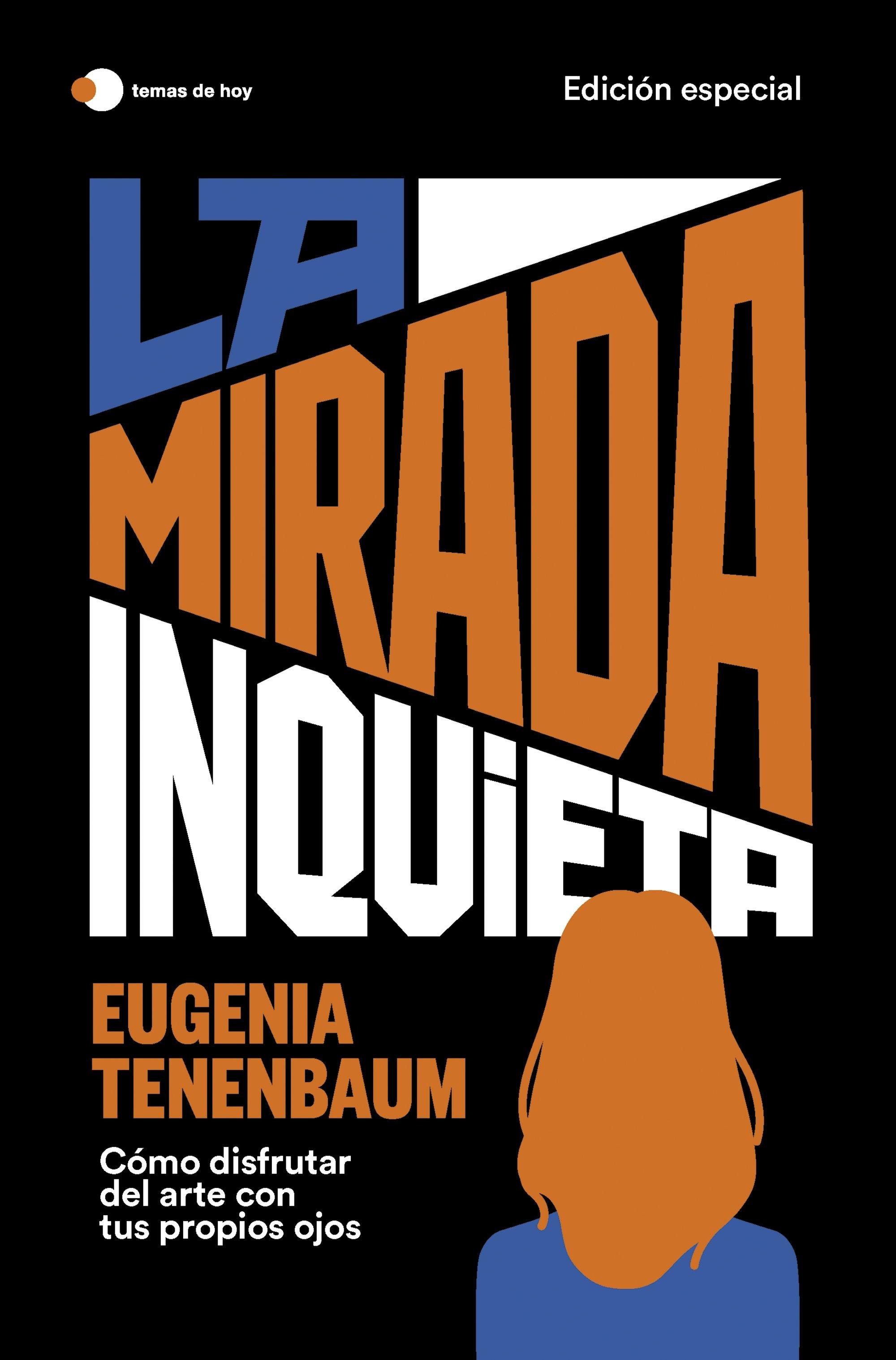 La Mirada Inquieta (Edición Especial). 
