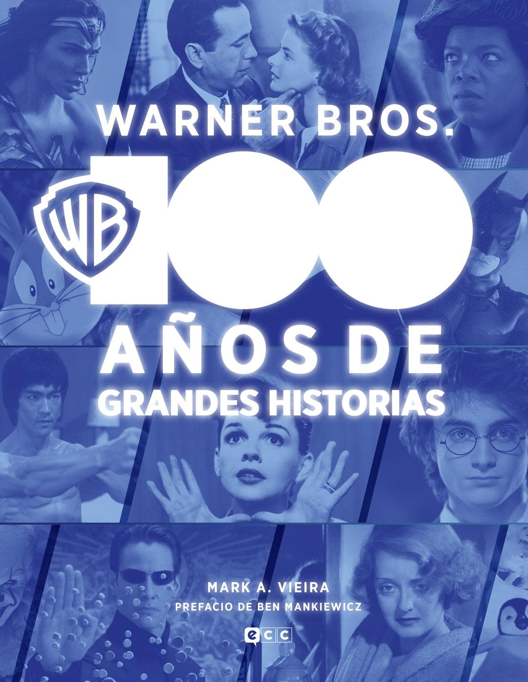 Warner Bros.: 100 Años de Grandes Historias. 